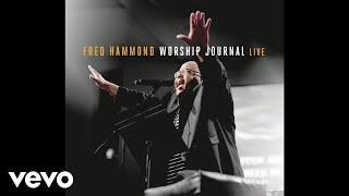 Fred Hammond - God Is My Refuge (Live) [Audio]