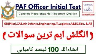 PAF Initial Test Preparation/PAF English Question For, GD(Pilot),CAE,Air Defence,Engineering,IT &All