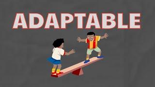 What Does ADAPTABLE  Means || Meanings And Definitions With Example in English