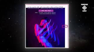 Kamilo Sanclemente - NO NO NO (Original Mix) [Skanda Records]