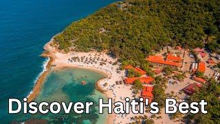 Haiti Uncovered: Top 10 Must-Visit Spots !!!