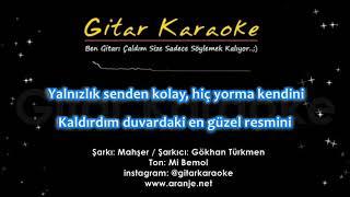 Mahşer - Gitar Karaoke (Gökhan Türkmen)