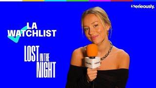 LOST IN THE NIGHT : La Watchlist d'Ester Expósito