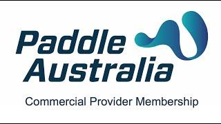 Paddle Australia Commercial Provider Membership