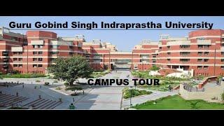 University Tour  | Guru Gobind Singh Indraprastha University