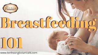 Breastfeeding 101: Best Breastfeeding Practices