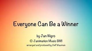 Everyone Can Be A Winner
