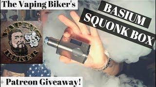 Basium Squonk Box: The Vaping Biker Smashed It!