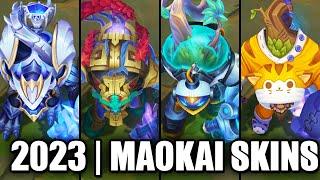 ALL MAOKAI SKINS SPOTLIGHT 2023 | League of Legends