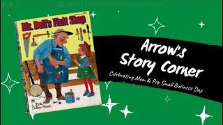 Arrow Story Corner - Mr Bell's Fixit Shop