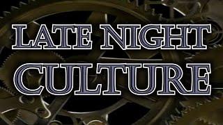 Late Night Culture - Karate with Infinite Patience