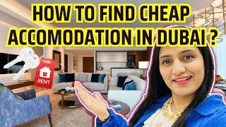 How To Find Cheap Accomodation In Dubai| Cost of Living in Dubai |Cheap Rent Areas To Live In Dubai