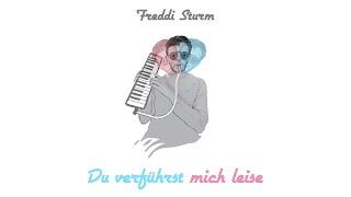 2 - Du verführst mich leise - Freddi Sturm