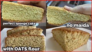 100% healthy cake || oats flour cake  || oatmeal cake || NO MAIDA/super kitchen by susha/spongecake