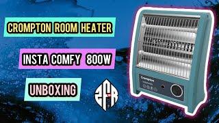 Crompton Insta Comfy Quartz Room Heater  800w  | Unboxing | Crompton Best Room Heater 2023 | ZFR07