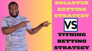 BEST FOOTBALL BETTING STRATEGY| ROLLOVER BETTING STRATEGY - football betting