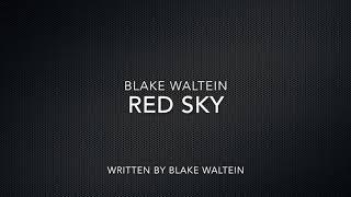 Blake Waltein-Red Sky