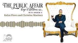 Kalyn Flores and Christina Martinez | The Public Affair