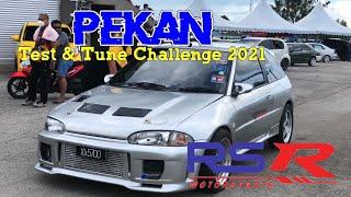 PEKAN TEST AND TUNED CHALLENGE 2021 | RSR MOTORSPORT | 13 NOVEMBER 2021