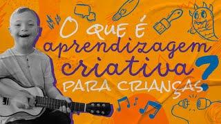 Como melhorar o ensino infantil com aprendizagem criativa