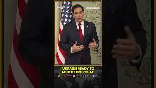 Ukraine Ready To Accept Ceasefire Proposal And "immediate Negotiations", Says Rubio | WION Shorts