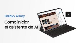 Serie Galaxy Tab S10: Cómo usar Galaxy AI Key | Samsung ​