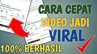 CARA CEPAT BIKIN VIDEO KALIAN VIRAL