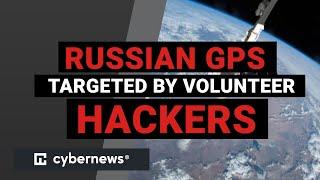 Russian GPS targeted by volunteer hackers | cybernews.com