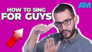 how to sing better instantly for guys