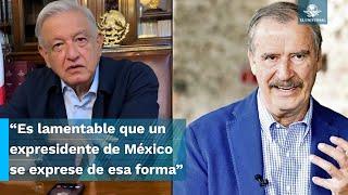 “Buitres, mentirosos, viles”: AMLO estalla contra Fox y Calderón por críticas