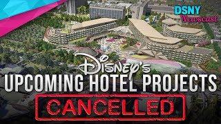 Upcoming HOTEL Project CANCELLED at Disneyland and EPCOT - Disney News - 10/11/18