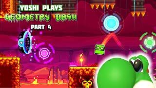 Yoshi plays - GEOMETRY DASH !!! part 4