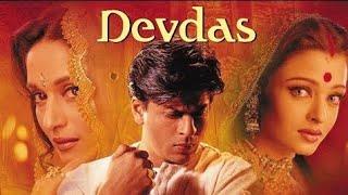 Devdas Full Movie 2002 HD - | Shahrukh khan | Madhuri Dixit | Aishwarya Rai | Jcakie Sherof |