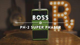 Boss PH-2 Super Phaser | Reverb Demo Video