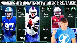 MAKERIGHTS UPDATE! TOTW WEEK 2 CHANGES! TOTW JAMES COOK, KYLER, AND HUTCHINSON!