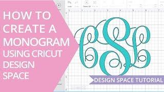 How to Make a Monogram in Cricut Design Space