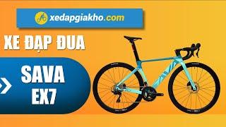 Review - Đánh Giá Xe Đạp Đua Sava Ex7 | SKU: SavaEX7 | XĐGK