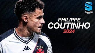 Philippe Coutinho 2024 ► Vasco - Magic Skills, Assists & Goals | HD