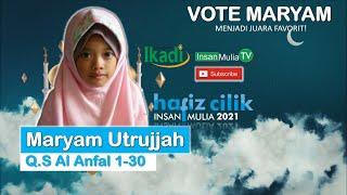 MARYAM UTRUJJAH (67) - RUMAH TAHFIZ PERMATA INDAH SEMARANG- Al Anfal 1-30