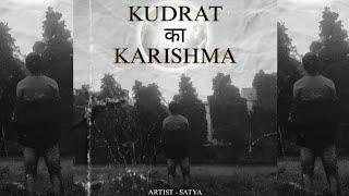 SATYA - Kudrat ka karishma (official audio ) prod by code.440