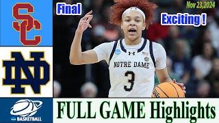 Notre Dame vs USC [ FULL GAME Highlights ] College women's basketball 2024 | Ncaa basketball 2024-25