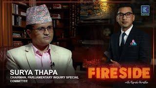 Surya Thapa (Chairman, Parliamentary Inquiry Special Committee ) | Fireside | 02 September 2024