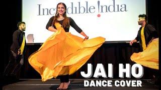 Jai Ho | Dance Cover | Incredible India | Farhein Akmal