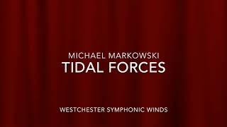 Markowski - Tidal Forces