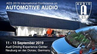 AES International Conference on Automotive Audio 2019