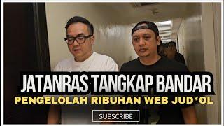 JATANRAS TANGKAP BANDAR, DAN PENGELOLAH RIBUHAN   WEB JUD*L  #jacklynchoppers