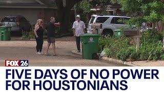 Houston residents going FIVE DAYS without power after Beryl, frustration grows