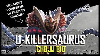 U-Killersaurus Choju Bio | Ultraman Mebius & Ultra Brothers Monster | Complete Kaiju Profile History