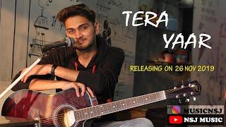 TEASER Tera Yaar Hoon Main Cover | NSJ Music |Sonu Ke Titu Ki Sweety | Arijit Singh | Neshaj Patel