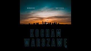 Kouchi & Brychu - Kocham Warszawę (OFFICIAL VIDEO) (: @street._.life) #Kouchi #Brychu #Warszawa